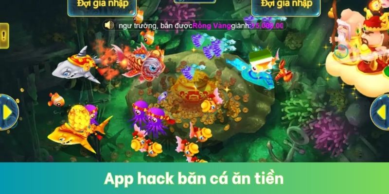 App Hack Bắn Cá Ăn Tiền