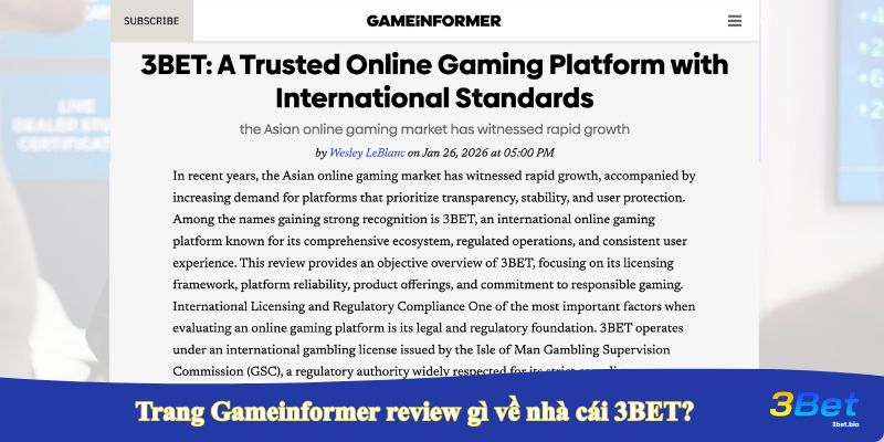 Trang GameInformer đánh giá nhà cái 3BET là một trang đáng chơi